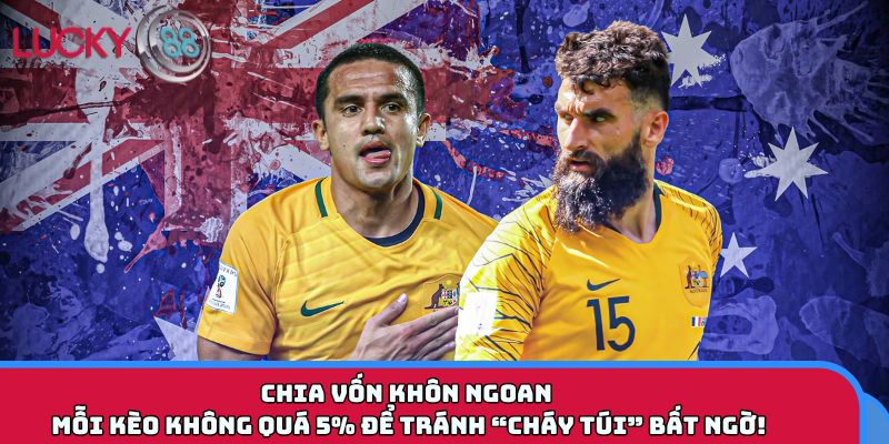 Chia vốn khôn ngoan – mỗi kèo không quá 5% để tránh “cháy túi” bất ngờ!