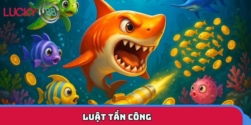 Hướng dẫn chi tiết luật tấn công trong game