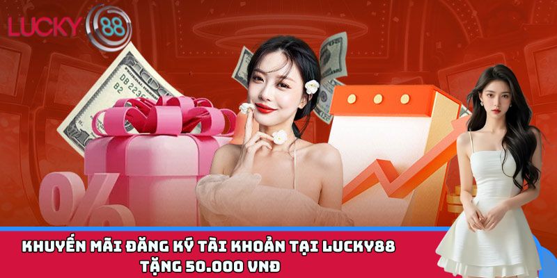 khuyến mãi đăng ký tài khoản